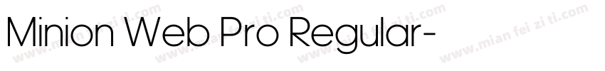 Minion Web Pro Regular字体转换